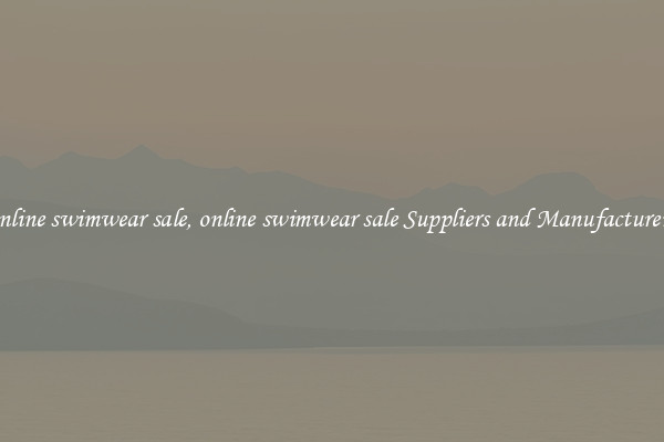online swimwear sale, online swimwear sale Suppliers and Manufacturers