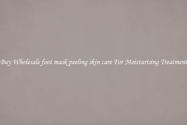 Buy Wholesale foot mask peeling skin care For Moisturising Treatment