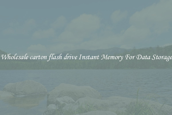 Wholesale carton flash drive Instant Memory For Data Storage